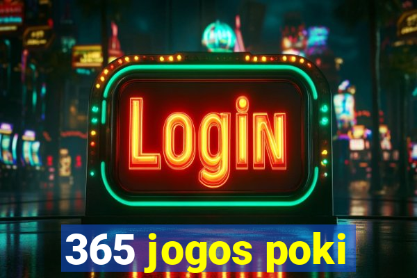 365 jogos poki